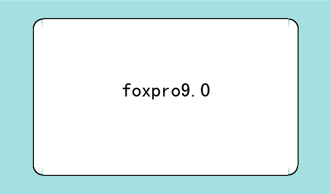 foxpro9.0